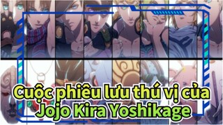 [Cuộc phiêu lưu thú vị của Jojo]Kira Yoshikage_K