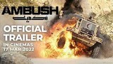 THE AMBUSH Trailer 2022