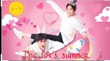 THE FOX'S SUMMER EP 22 ENG. SUB ❤️/#COMEDY #DRAMA#CHINES.