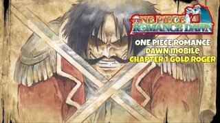 ONE PIECE ROMANCE DAWN MOBILE CHAPTER ONE GOLD ROGER