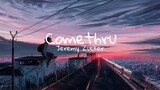 Jeremy Zucker - Comethru | Aesthetic Lyrics