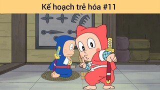 kế hoạch trẻ hóa phần 11