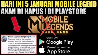 SEDIH, HARI INI TGL 5 JANUARI MOBILE LEGEND AKAN DI HAPUS DI PLAYSTORE DAN APPSTORE !!