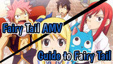 [Fairy Tail AMV] A Guide to Fairy Tail