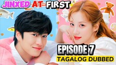 Jinxed at First Episode 7 Tagalog