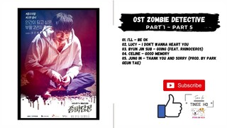 [FULL OST] Zombie Detective OST (2020) | 좀비탐정 OST