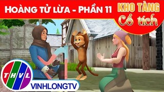 HOÀNG TỬ LỪA - Phần 11 | Kho Tàng Phim Cổ Tích 3D - Cổ Tích Việt Nam Hay Mới Nhất 2023