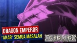 Dragon Emperor, Mahluk yang Memanggil Ainz #PlayerOverlord