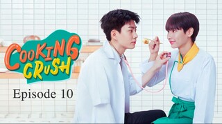 🇹🇭 | Cooking Crush Episode 10 [ENG SUB]