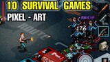 10 PIXEL ART SURVIVAL GAMES absolutly You Must PLAY and Enjoy for Android & iOS (ONLINE & OFFLINE)
