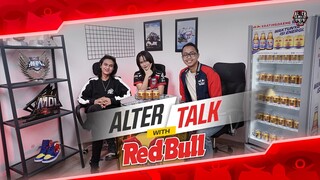 ALTER TALKS | OHH JADI INI RITUAL AE DIONE SEBELUM TURNAMEN? | POWERED BY RED BULL