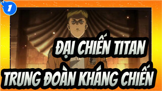 Đại chiến Titan
Trung đoàn kháng chiến_1