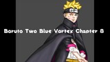 Boruto Two Blue Vortex Chapter 8 🇮🇩