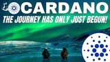 Cardano ADA The Journey Has Only Just Begun! Big Things Coming For ADA! Cardano Is Looking Strong!!!
