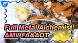 Full Metal Alchemist| 【FA&AOT OP】Menyerang Alkemis_2