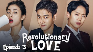 (Sub Indo) Revolutionary Love Episode 3