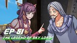 [Multi-sub] The Legend of Sky Lord Episode 51 | 神武天尊 | iQiyi