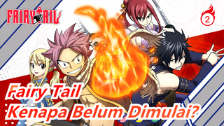 [Fairy Tail] Kenapa Kisah Cinta Mereka Belum Dimulai?_2