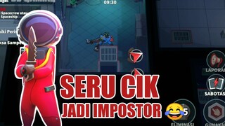 SERU CIK JADI IMPOSTOR 😂