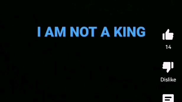 i am not a king