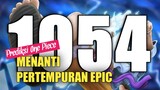 PREDIKSI SPOILER ONE PIECE 1054 - PERTEMPURAN EPIC  LUFFY DAN ALIANSI !!