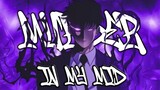 『AMV』Murder my Mind | SOLO LEVELING
