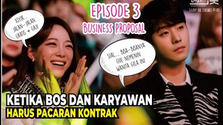 Drakor yang lagi viral, ALUR CERITA DRAMA KOREA, BUSINESS PROPOSAL EPISODE 3