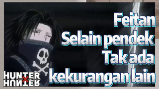 Feitan Selain pendek Tak ada kekurangan lain