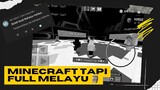 Minecraft tapi full Melayu sambil main block party