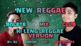 Malupet na Reggae | Hi Leng by Mandarhyme | Feat. Dj Adrian of Philippines