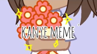 [🎂] Kanye Meme | A happy early b-day to me! | Loop [🎂]