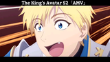 The King's Avatar S2「AMV」