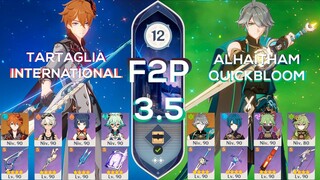 NEW 3.5 Abyss F2P Tartagalia International Alhaitham QuickBloom Spiral Abyss Floor 12 Genshin Impact