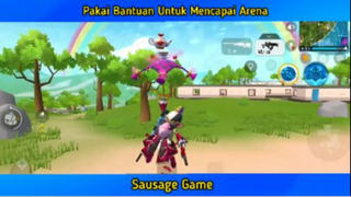 Sausage  Game Pakai Bantuan Untuk Mencapai Arena