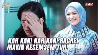 "Pokoknya Salman Harus Jadi Pacar Rachel!" | Aku Titipkan Cinta ANTV Eps 11 (3/6)