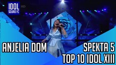 ANJELIA DOM - PECAH SERIBU | SPEKTA SHOW 5 INDONESIAN IDOL XIII |