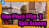 [One Piece Film: Z/Mixed Edit] Epic Scenes_2