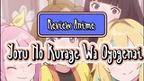 Review Anime Yoru No Kurage Wa Oyogenai