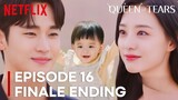 Queen Of Tears | Happy Ending | Episode 16 Finale Ending | Kim Soo Hyun | Kim Ji Won {ENG SUB}
