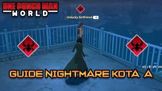 GUIDE NIGHTMARE KOTA A (2310 WORLD SILVER) | ONE PUNCH MAN WORLD