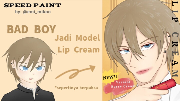 Bad Boy Jadi Model Lip Cream [Speed Paint]