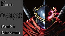 【FANDUB INDONESIA】SANDIWARA PERTARUNGAN MOMON VS JALDABAOTH | OVERLORD II DUB INDONESIA