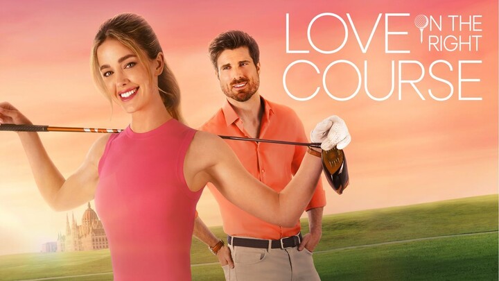 Love on the Right Course _ 2024 _ Watch full movie for free : Link in description