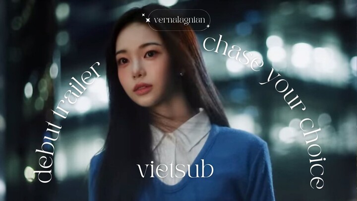 Vietsub | Hearts2Hearts 'Chase Your Choice' Debut Trailer