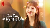 EP 05 Hindi See You In My 19th Life 2023