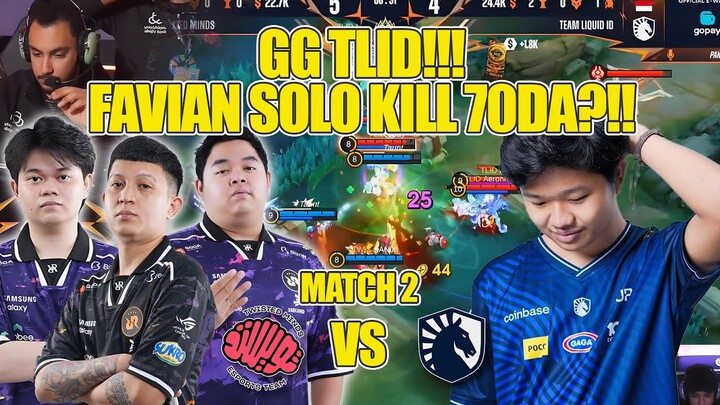 GG LIQUID!! FAVIAN SOLO KILL 70DA?!! MATCH 2 BO 3 LIQUID ID VS TWISTED MINDS M6 WORLD CHAMPIONS