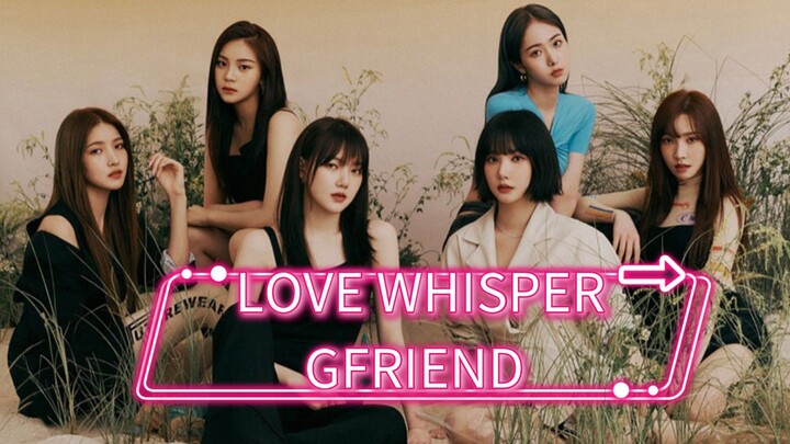 "Love Whisper" GFRIEND