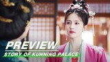 EP27 Preview | Story of Kunning Palace | 宁安如梦 | iQIYI