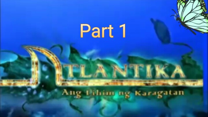 A T L A N T I K A/ Full Episode ( Part 1)