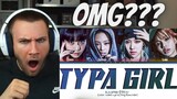 THIS IS SO HARD 😱🤯 BLACKPINK - ‘Typa Girl’  - Reaction
